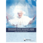 Freisinger Papst Benedikt Messe - Franz Gerstbrein