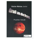 Gruß an die Venus (Pozdrav Venusi) - Vaclav Manas jun.
