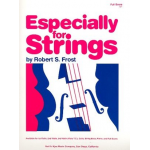 Especially For Strings - Direktion / Score - Robert S. Frost / Arr. Robert S. Frost