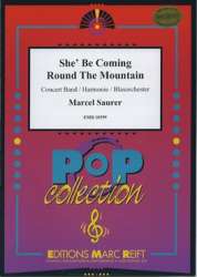 She'll Be Coming Round The Mountain - Marcel Saurer