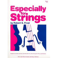 Especially For Strings - Piano - Robert S. Frost