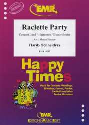 Raclette Party - Hardy Schneiders / Arr. Marcel Saurer