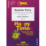 Raclette Party - Hardy Schneiders / Arr. Marcel Saurer