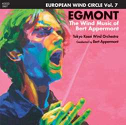 CD 'Egmont' - The Wind Music of Bert Appermont - Tokyo Kosei Wind Orchestra / Arr. Bert Appermont