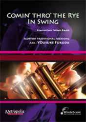 Comin' Thro' the Rye in Swing - Traditional / Arr. Yosuke Fukuda
