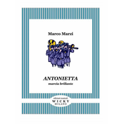 Antonietta (marcia) - Marco Marzi