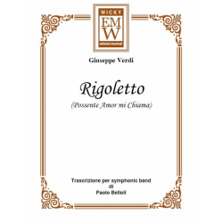 Possente amor mi chiama (from Rigoletto) - Giuseppe Verdi / Arr. Paolo Belloli