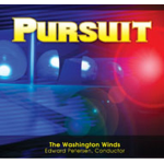 CD "Pursuit" - Washington Winds / Arr. Ltg.: Edward S. Petersen