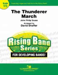 Thunderer: March, The - John Philip Sousa / Arr. David Shaffer