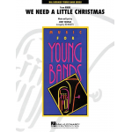 We Need a Little Christmas (from Mame) - Jerry Herman / Arr. Ted Ricketts