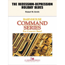 The Recession Depression Holiday Blues - Robert W. Smith