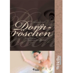 Dornröschen (Walzer aus dem Ballett) - Piotr Ilich Tchaikowsky (Pyotr Peter Ilyich Iljitsch Tschaikovsky) / Arr. Uwe Krause-Lehnitz