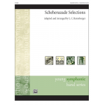 Scheherazade Selections - Nicolaj / Nicolai / Nikolay Rimskij-Korsakov / Arr. Lindsey C. Harnsberger