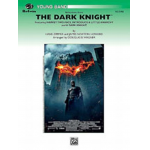 Dark Knight Selections (c/band) - Hans Zimmer & James Newton Howard / Arr. Douglas E. Wagner