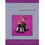 Bell Carol A La Big Band - Traditional / Arr. Rob Romeyn