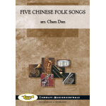 Five Chinese folk Songs - Traditional Chinese Folksong / Arr. Chen Dan