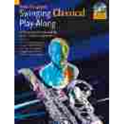 Swinging Classical Play-Along for Tenorsax