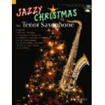 Jazzy Christmas for Tenor Saxophone - Dirko Juchem