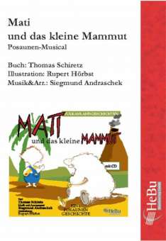 Mati und das kleine Mammut - Stimmenmaterial und Partitur