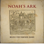 CD 'Noah's Ark' - Music for Fanfare Band