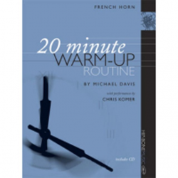 20 Minute French Horn Warm-up (Buch + CD) - Michael Davis