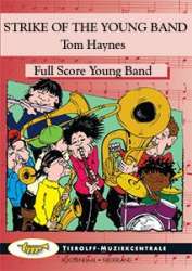 Strike up the Young Band - Tom Haynes