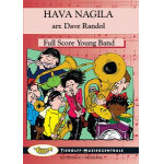 Hava Nagila - Traditional / Arr. Dave Randol