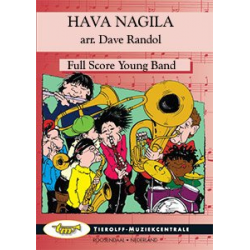 Hava Nagila - Traditional / Arr. Dave Randol