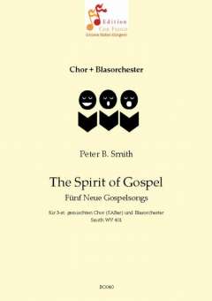 The Spirit of Gospel  Fünf Neue Gospels
