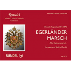 Egerländer Marsch - Wendelin Kopetzky / Arr. Siegfried Rundel