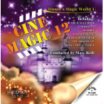 CD "Cinemagic 12 (Disney's Magic World 1)" - Philharmonic Wind Orchestra / Arr. Ltg.: Marc Reift