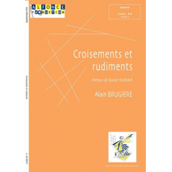 Croisements et rudiments - Alain Brugiere