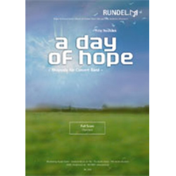 A Day of Hope - Rhapsody for Concert Band - Fritz Neuböck