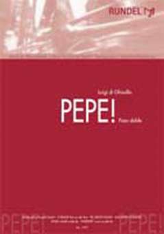 Pepe! (Paso Doble)