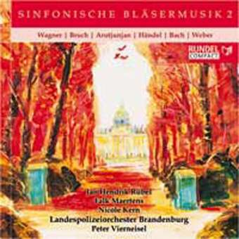 CD "Sinfonische Bläsermusik 2" (Landespolizeiorchester Brandenburg)