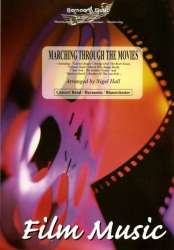 Marching Through The Movies - Nigel Hall / Arr. John T. Hall