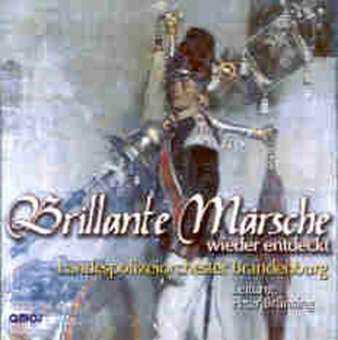 CD 'Brillante Märsche wieder entdeckt' (Landespolizeiorchester Brandenburg)