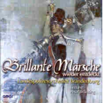 CD 'Brillante Märsche wieder entdeckt' (Landespolizeiorchester Brandenburg)