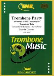 Trombone Party - Martin Carron