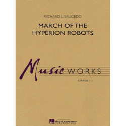 March of the Hyperion Robots - Richard L. Saucedo