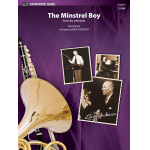 Minstrel Boy, The - Traditional / Arr. Leroy Anderson