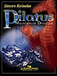 Pilatus: Mountain of Dragons - Steven Reineke