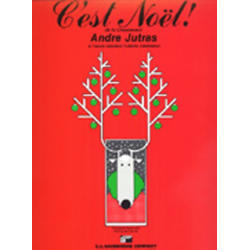 C'est noel  (A French Canadian christmas) - Andre Jutras