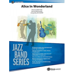 JE: Alice in Wonderland - Bob Hilliard / Arr. Jack Cooper
