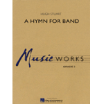 A Hymn for Band - Hugh M. Stuart