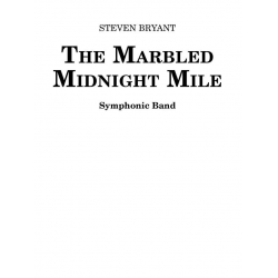 The Marbled Midnight Mile - Steven Bryant