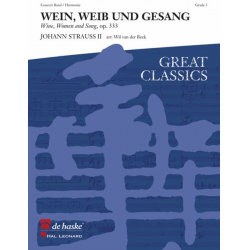 Wein, Weib und Gesang - Johann Strauß / Strauss (Sohn) / Arr. Wil van der Beek