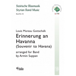 Erinnerung an Havanna - Louis Moreau Gottschalk / Arr. Armin Suppan