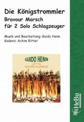 Die Königstrommler (Bravour Marsch für 2 Solo-Schlagzeuger) - Guido Henn