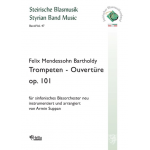 Trompetenouvertüre op. 101 - Felix Mendelssohn-Bartholdy / Arr. Armin Suppan